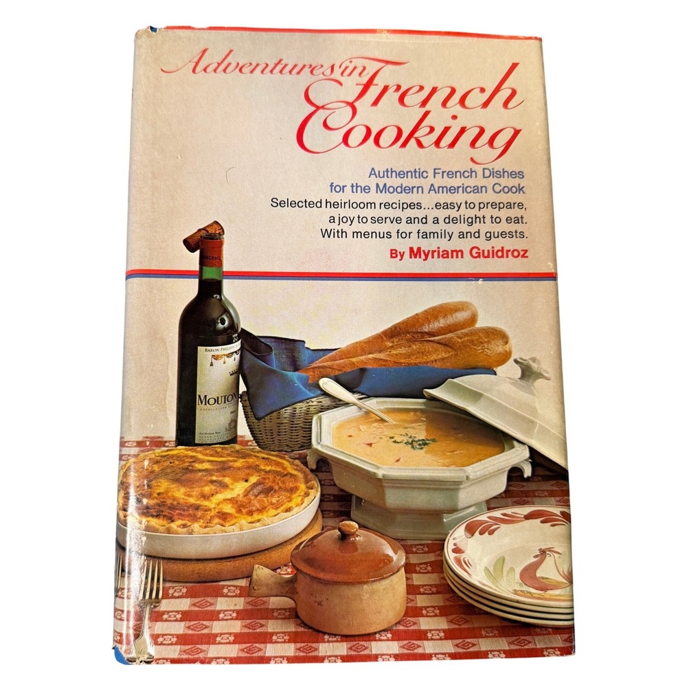 Adventures in French Cooking Myriam Guidroz Cookbook hardback Signed France
